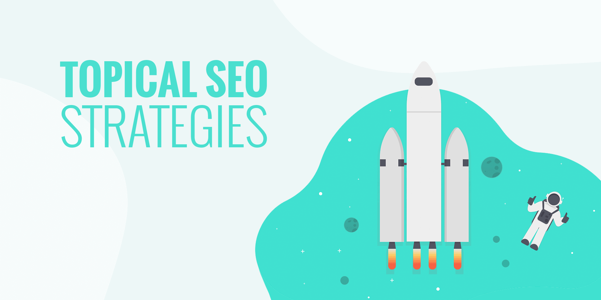 The Importance of Topical Authority in Modern SEO Strategies
